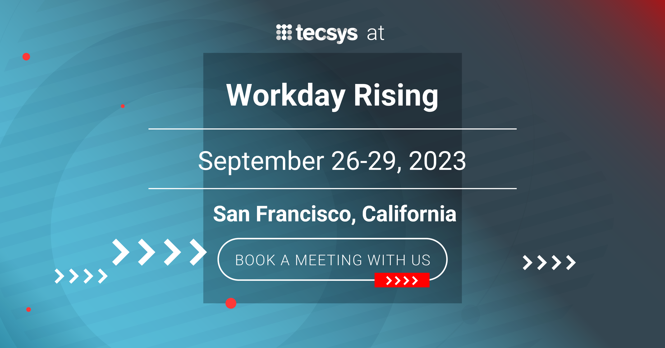 Workday Rising Tecsys Workday Rising Tecsys